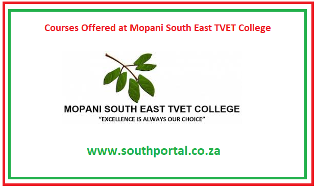 Courses Offered at Mopani South East TVET College
