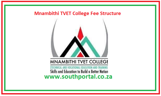 Mnambithi TVET College Fee Structure