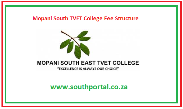 Mopani South TVET College Fee Structure